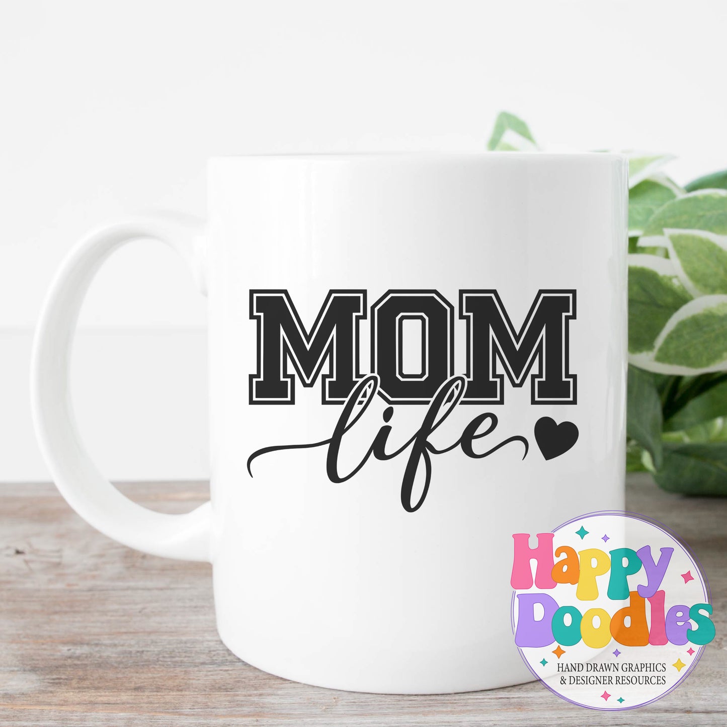 Mom Life T-Shirt Printable PNG Download - Happy Doodles Designs