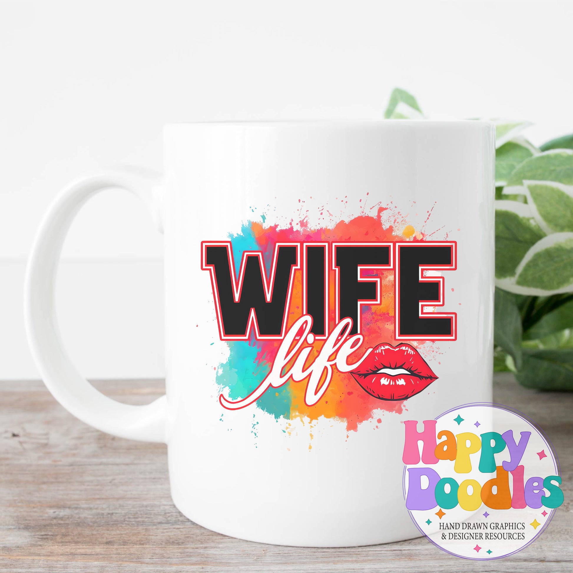 Wife Life T-Shirt Printable PNG Download - Happy Doodles Designs