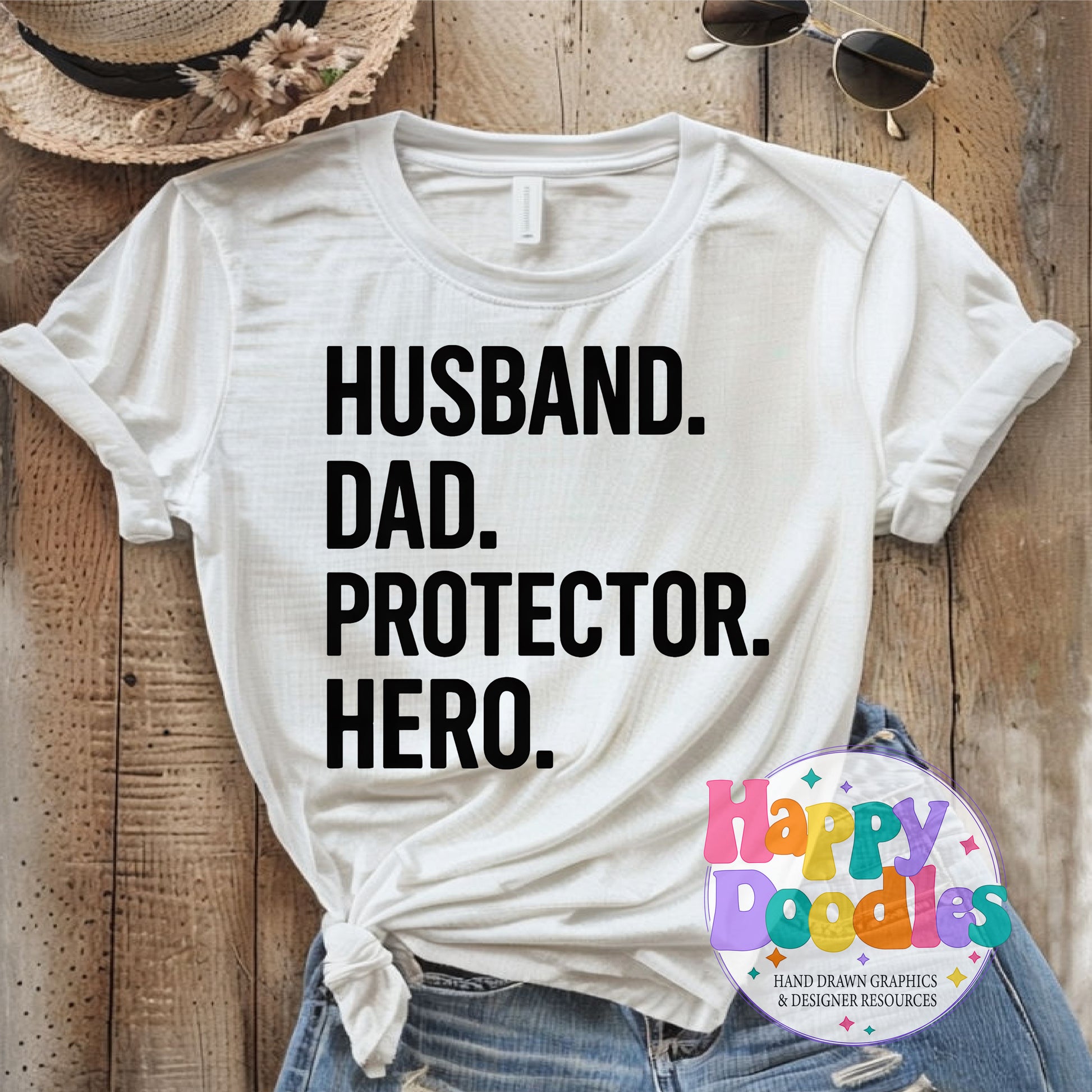 Husband Dad Protector Hero T-Shirt Printable PNG Download - Happy Doodles Designs