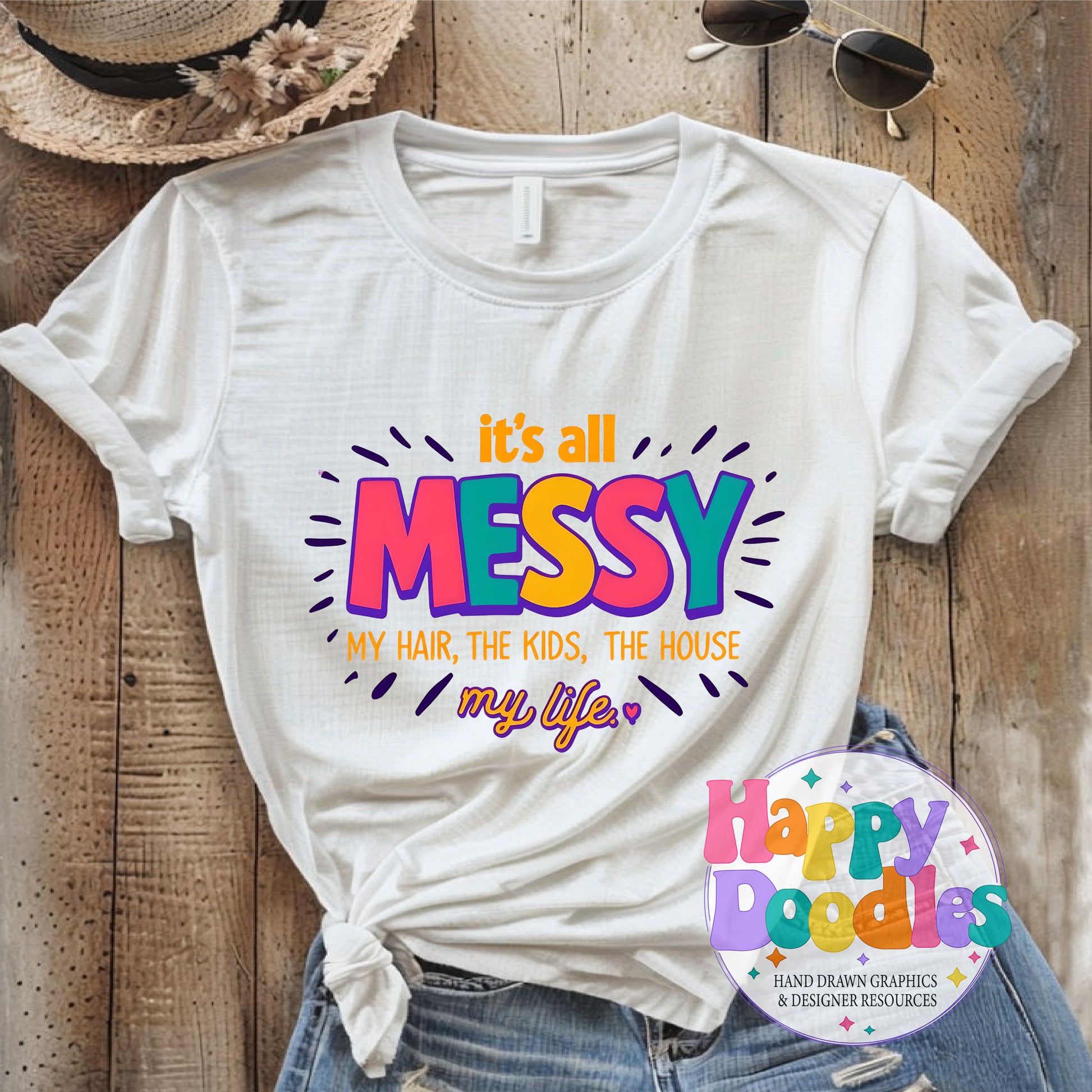 Its All Messy Hair Kids House Life Printable PNG T-Shirt Design - Happy Doodles Designs