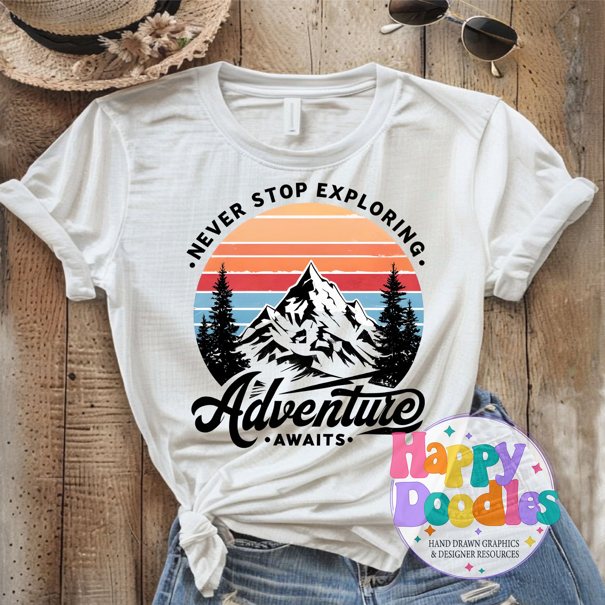 Never Stop Exploring DIY Printable T-Shirt Design - Happy Doodles Designs