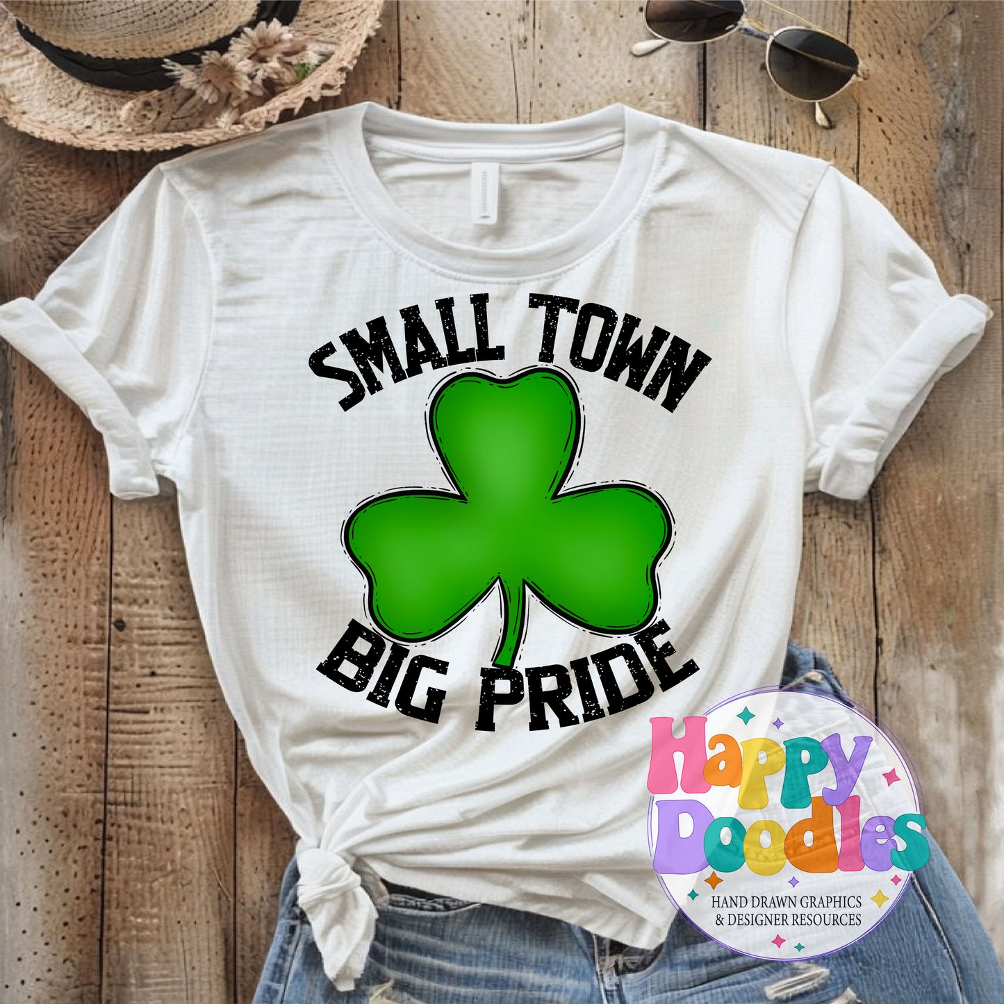 Small Town Big Pride Shamrock Printable PNG Design - Happy Doodles Designs