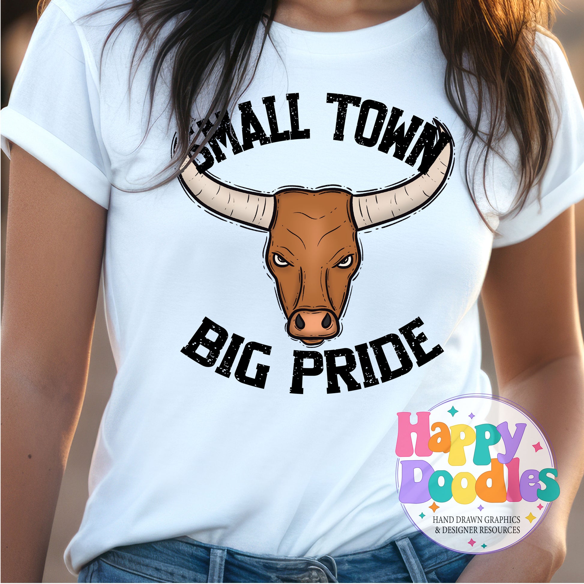 Small Town Big Pride Bull Printable PNG for Sublimation - Happy Doodles Designs