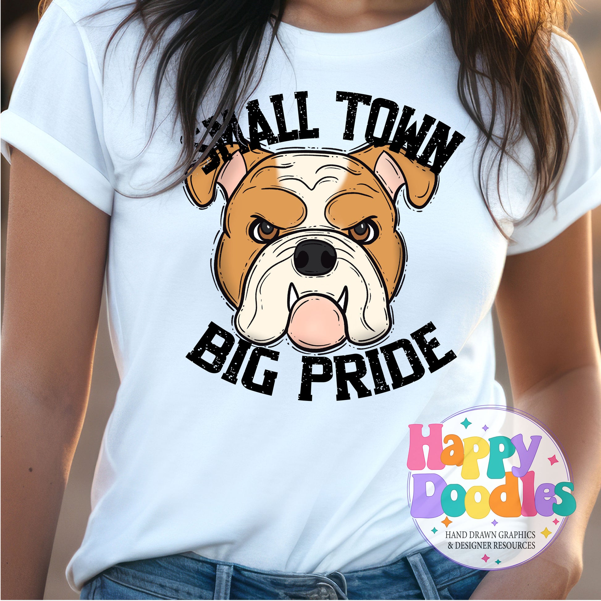 Small Town Big Pride Bulldog Printable PNG Design - Happy Doodles Designs