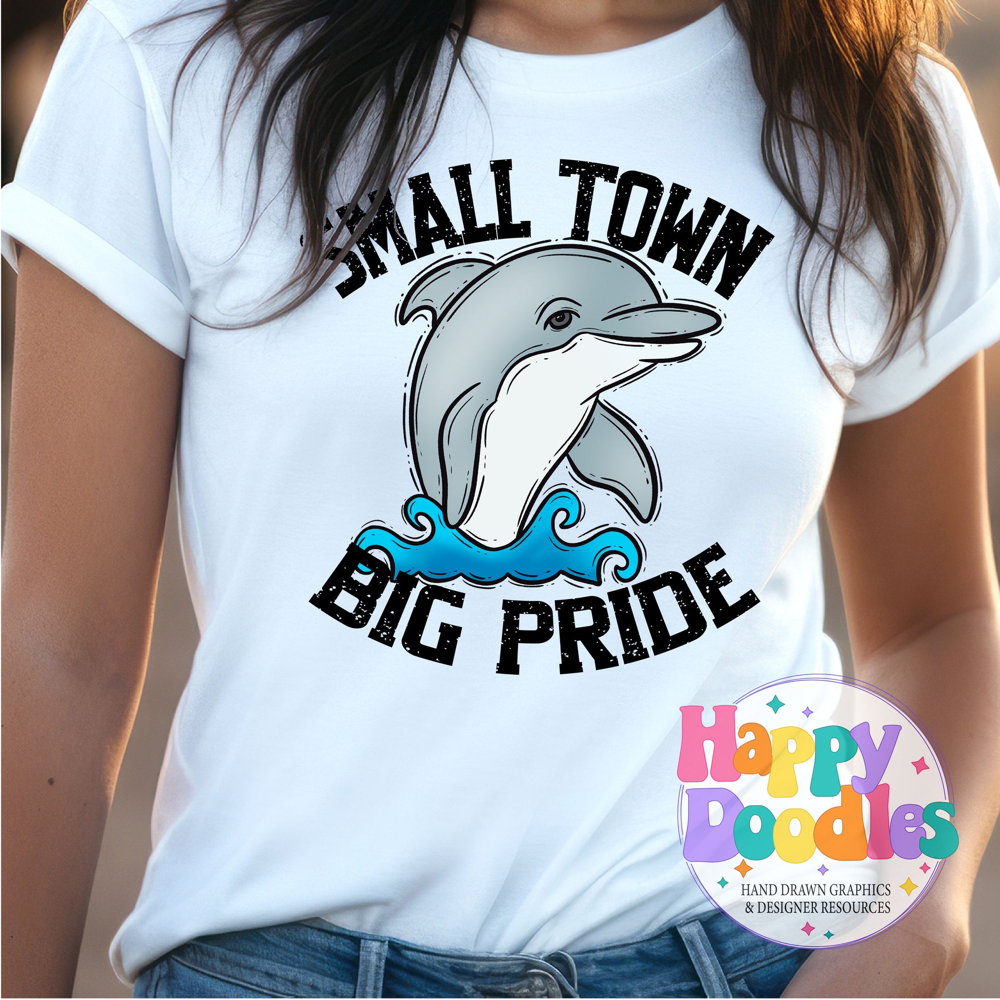 Small Town Big Pride Dolphin DIY Printable PNG - Happy Doodles Designs