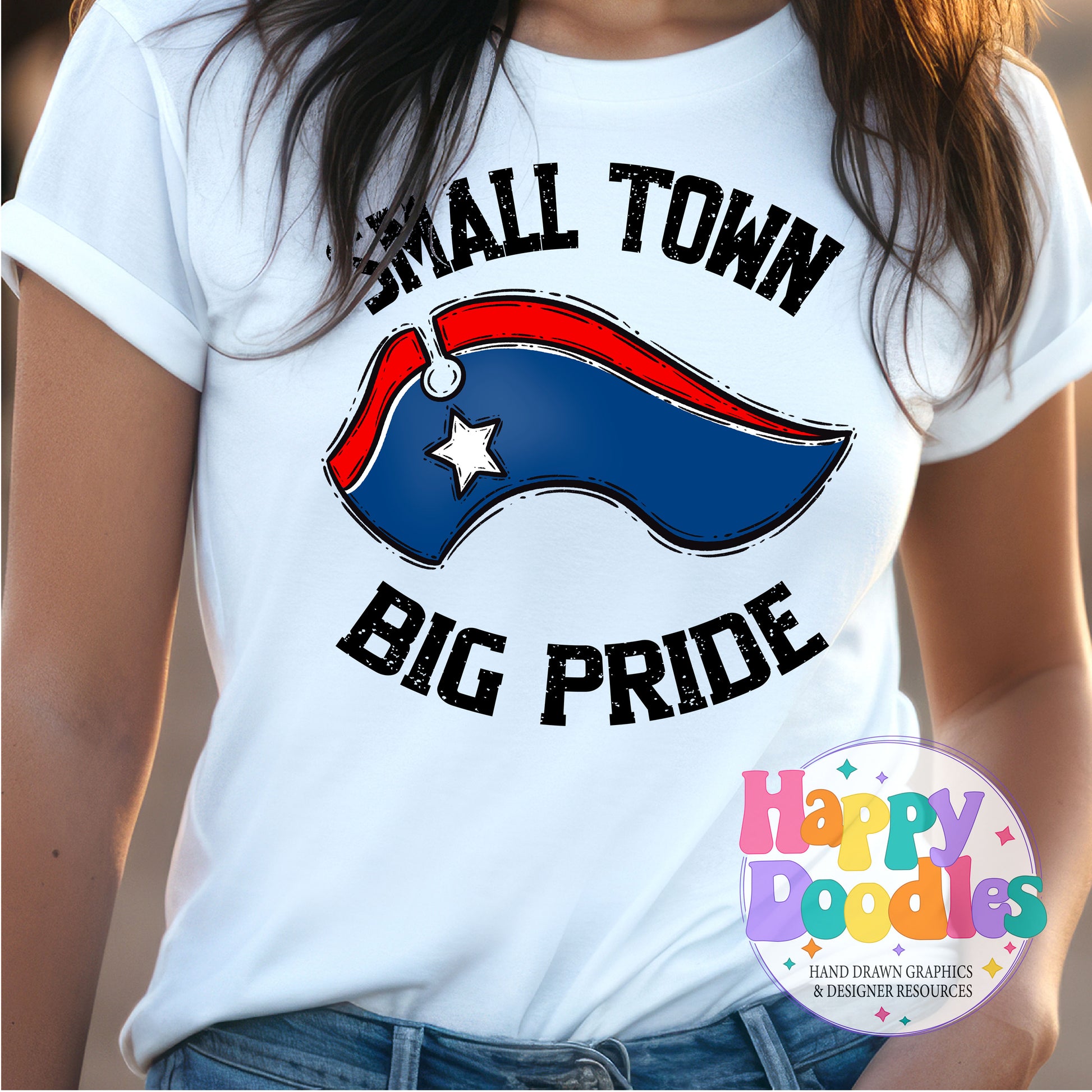 Small Town Big Pride Patriots T-Shirt Printable PNG - Happy Doodles Designs