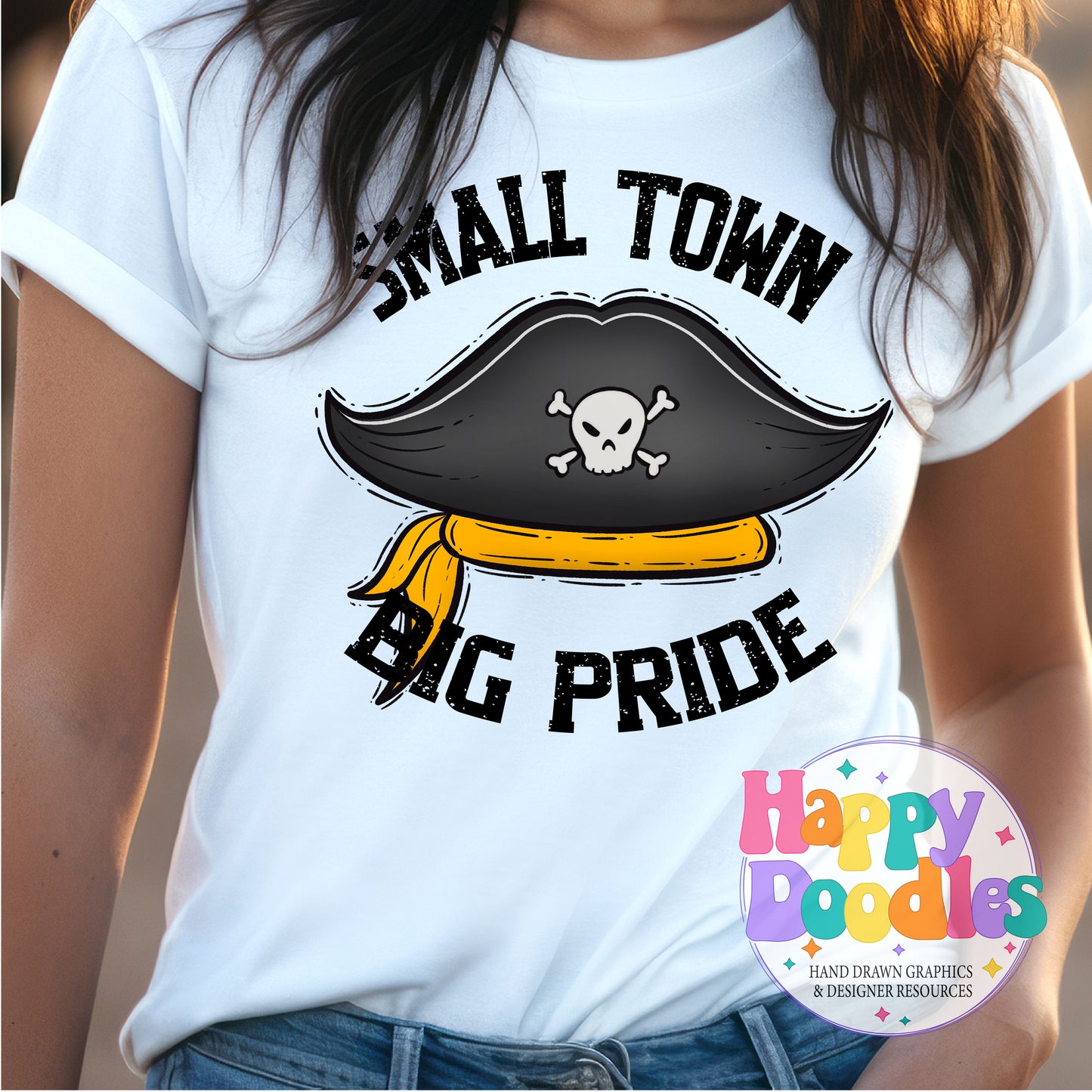 Small Town Big Pride Pirate Hat T-Shirt Printable PNG - Happy Doodles Designs