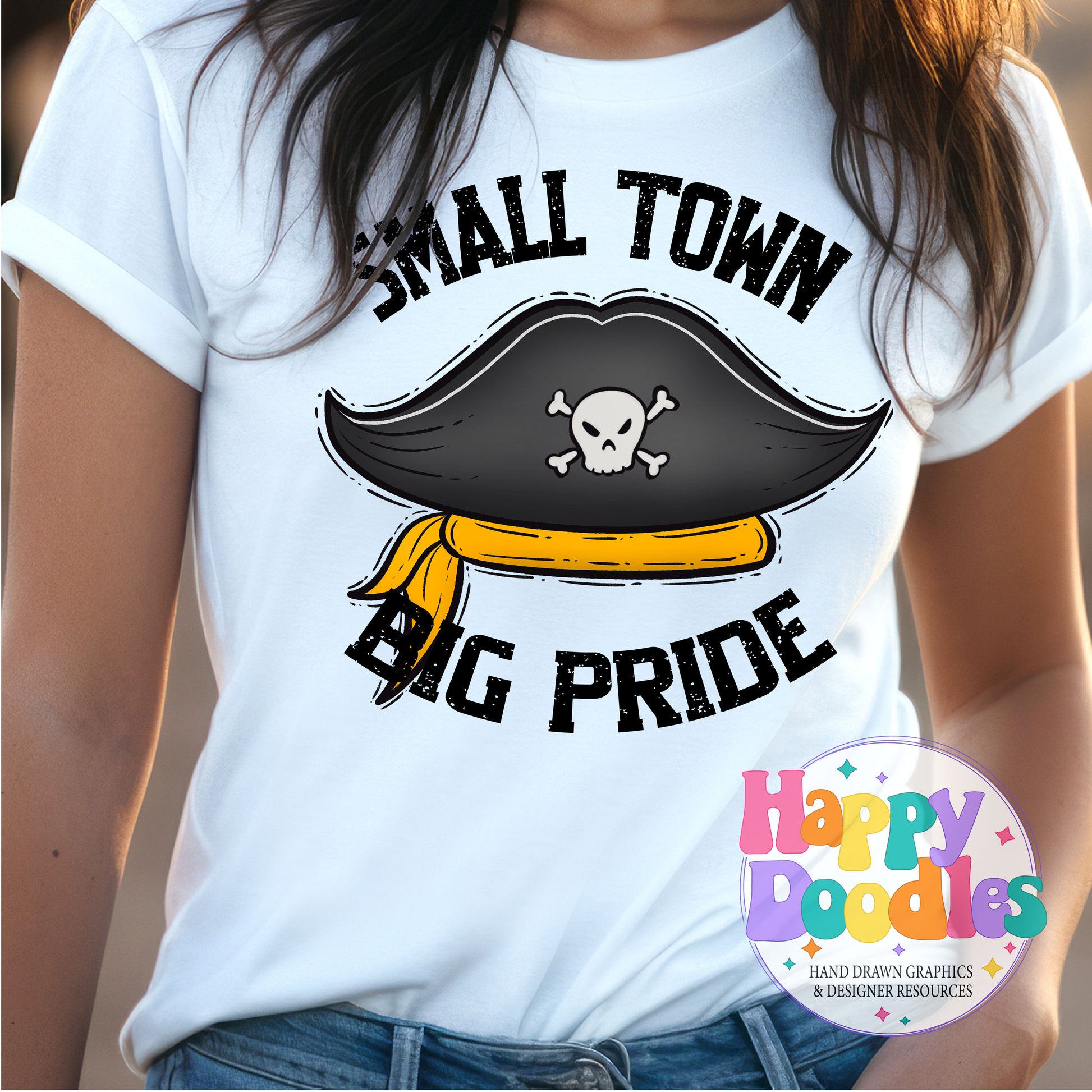 Small Town Big Pride Pirate Hat T-Shirt Printable PNG - Happy Doodles Designs