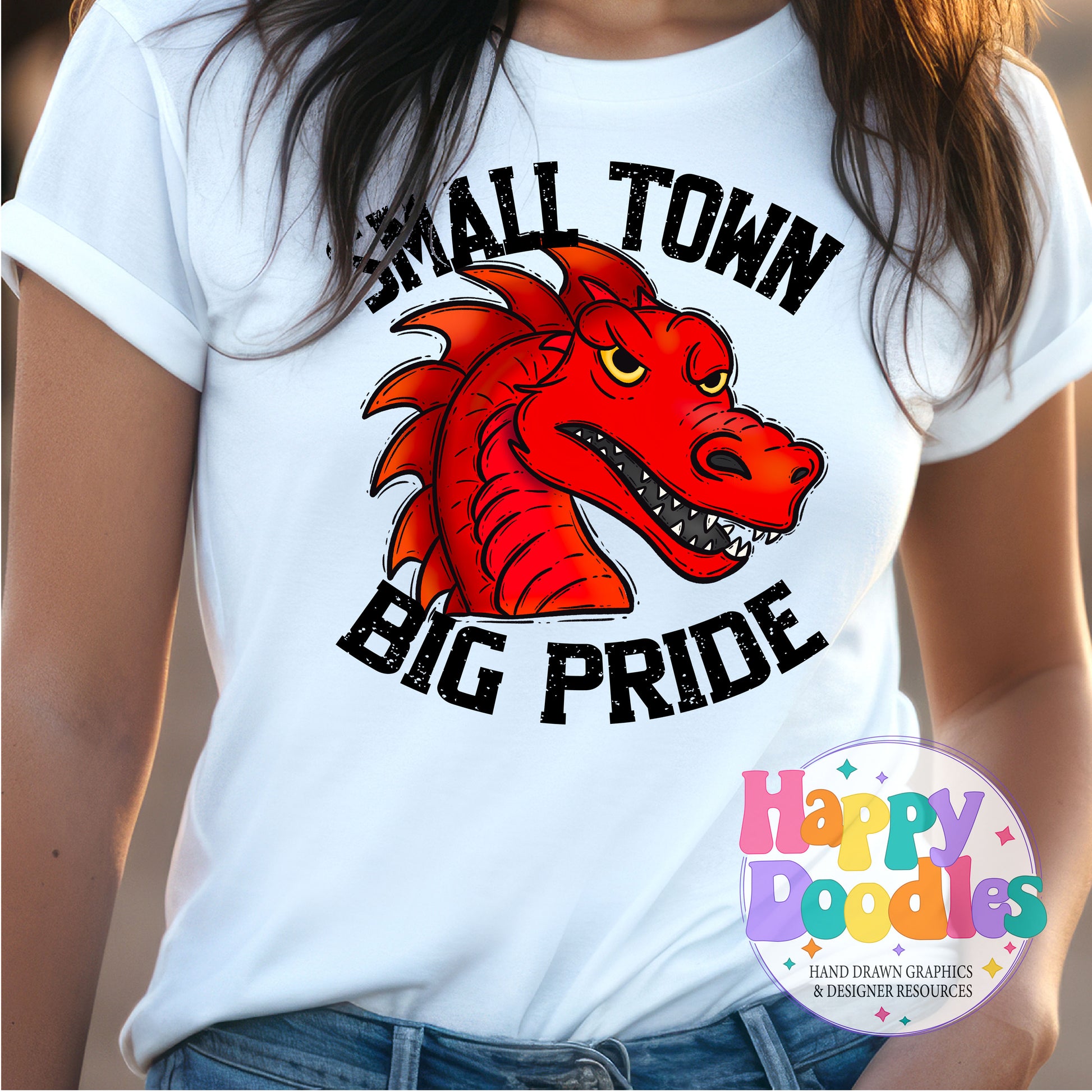Small Town Big Pride Red Dragons T-Shirt Printable PNG - Happy Doodles Designs