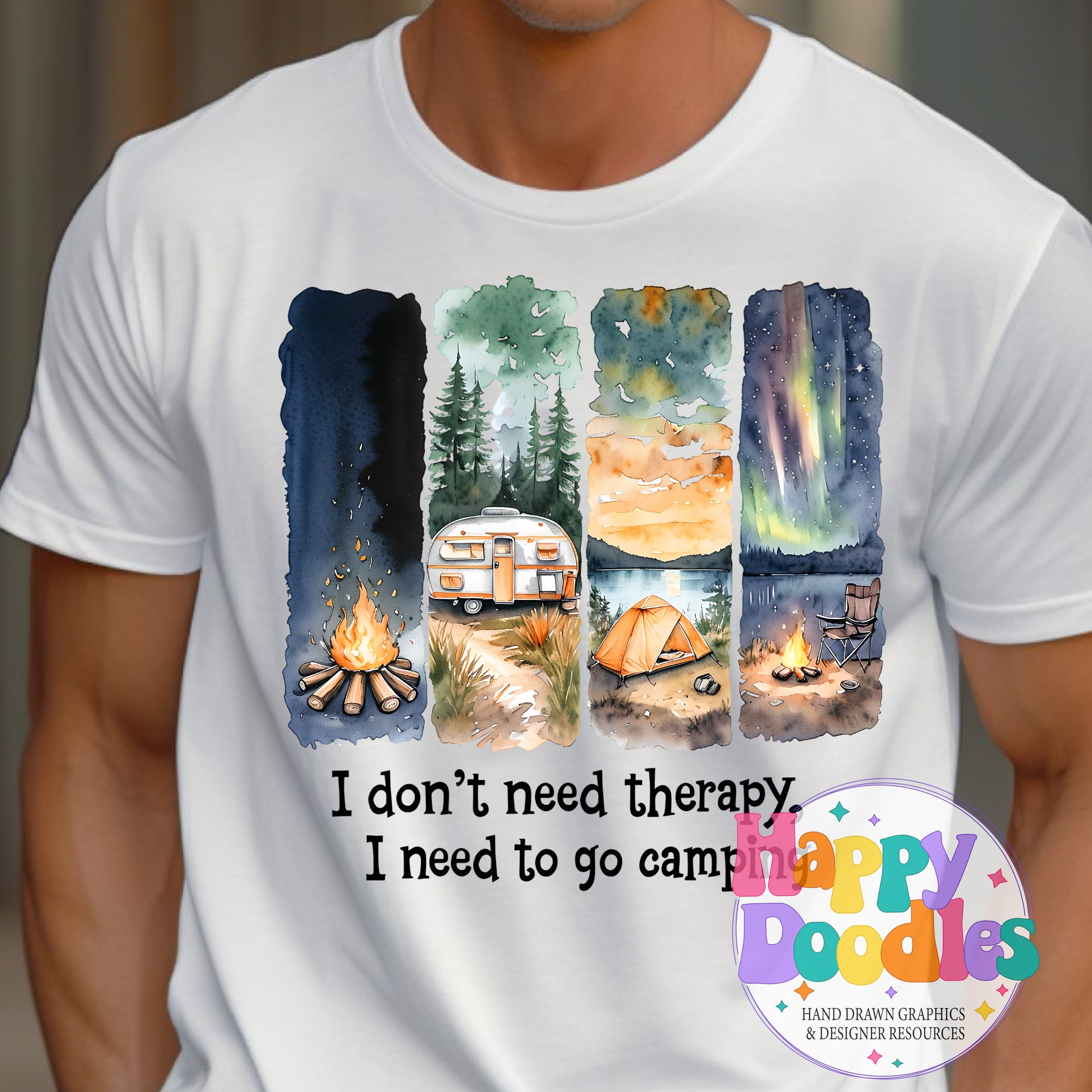 I Dont Need Therapy I Need Camping Paint Stripes High Resolution Printable PNG - Happy Doodles Designs
