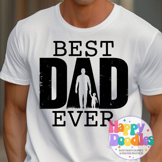 Best Dad Ever Printable PNG for Sublimation & Crafts - Happy Doodles Designs