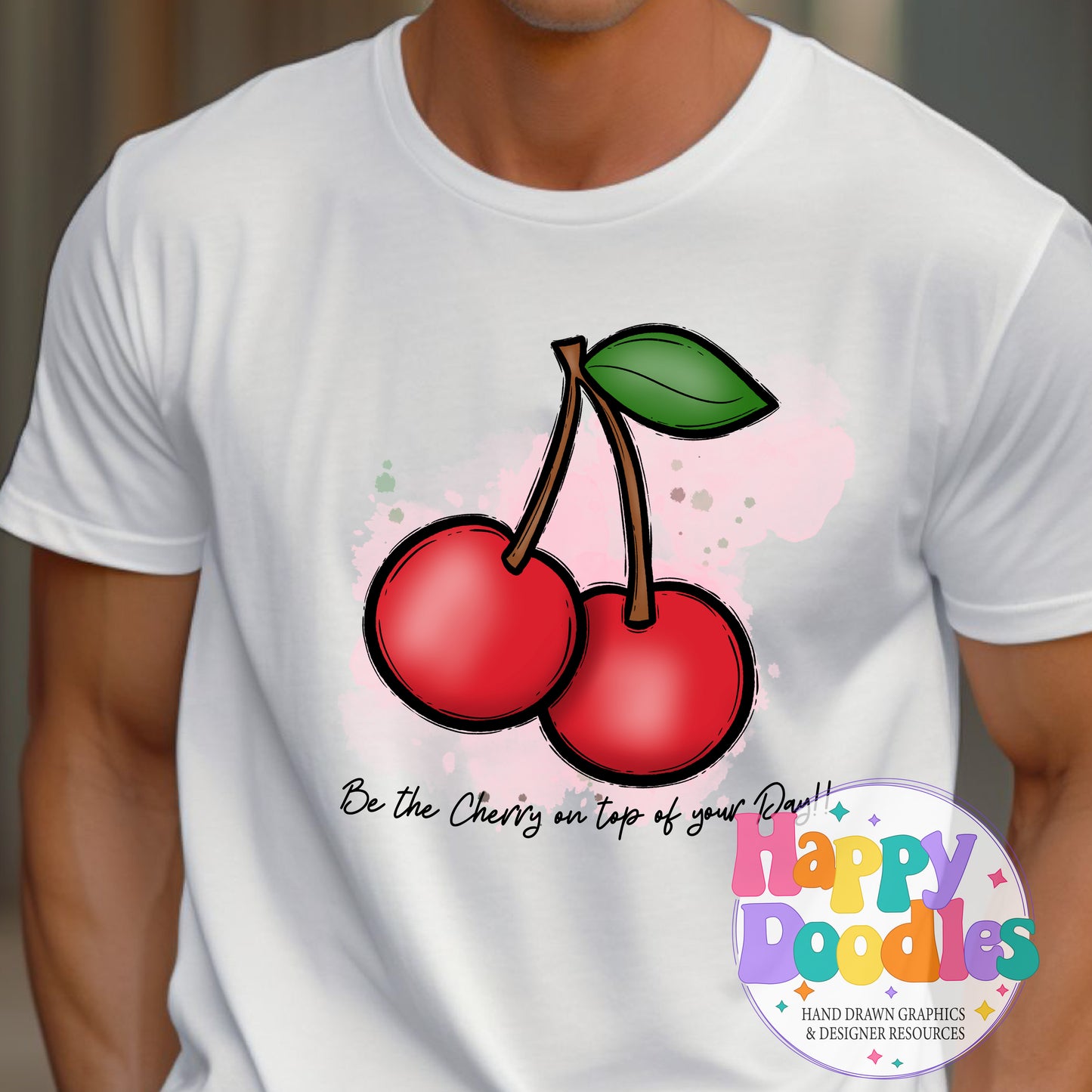 Cherry On Top of Your Day DIY Printable T-Shirt Design - Happy Doodles Designs