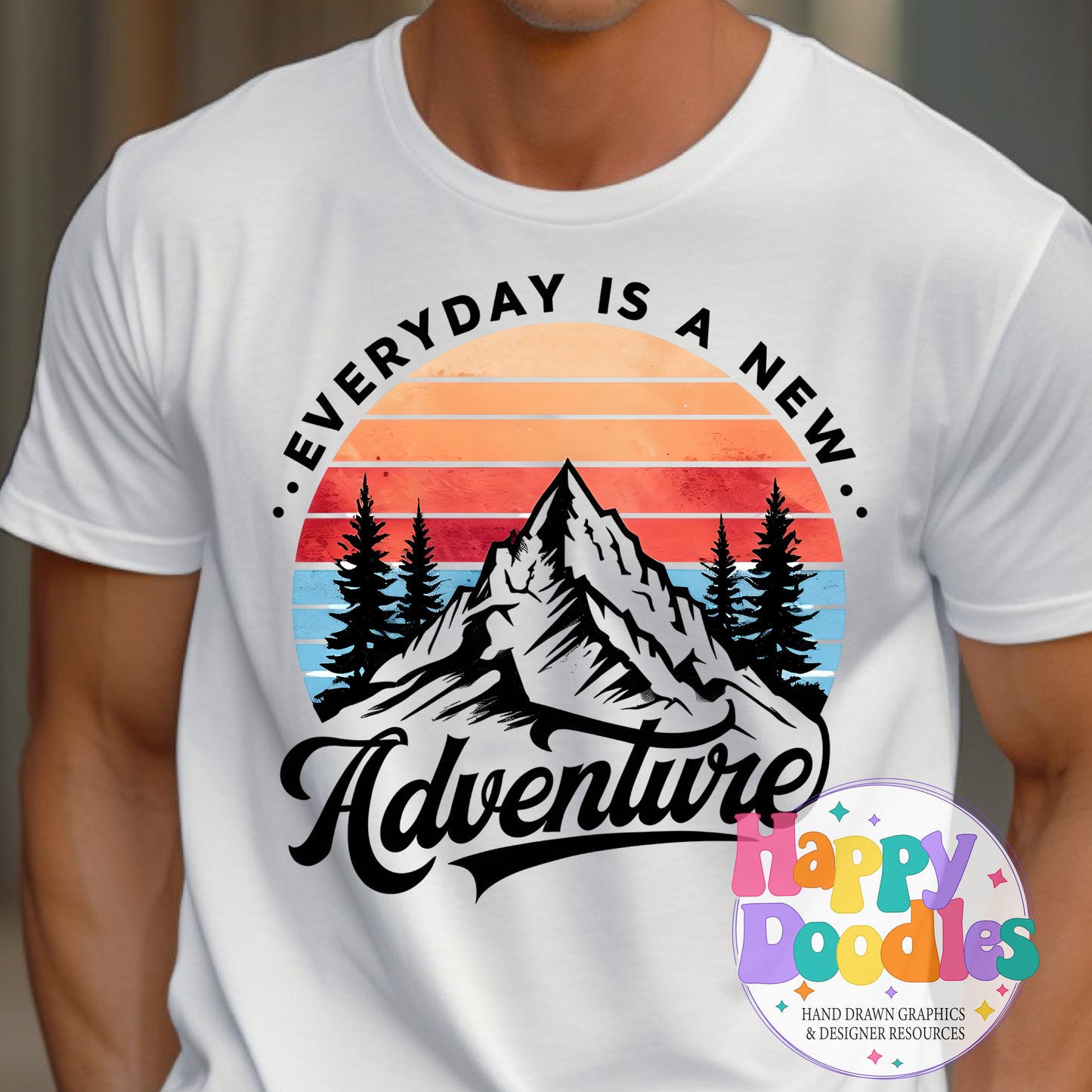 Everyday Is a New Adventure DIY Printable T-Shirt Design - Happy Doodles Designs