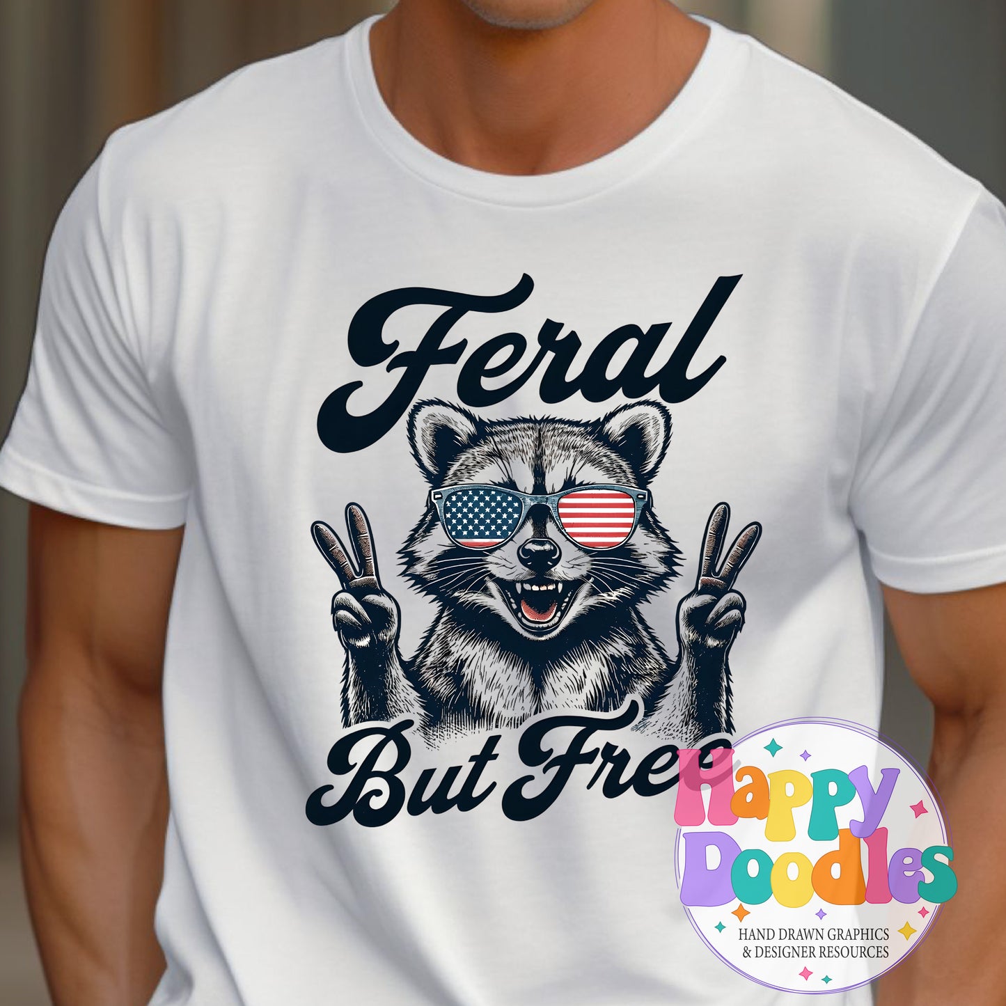 Feral But Free Raccoon DIY Printable T-Shirt Design - Happy Doodles Designs