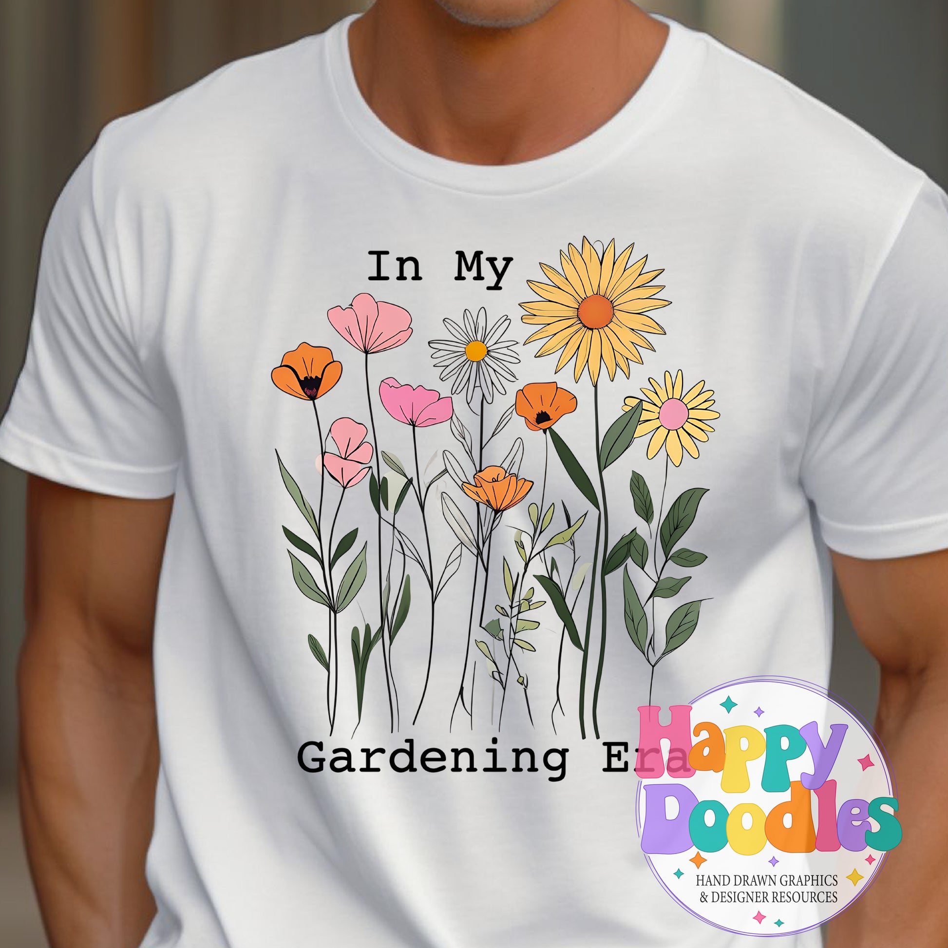 in My Gardening Era DIY Printable T-Shirt Design - Happy Doodles Designs