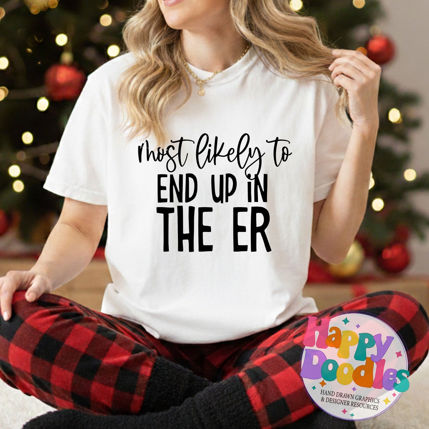 Most Likely to End Up in the Er SVG | Festive Group & Family Shirt SVG - Happy Doodles Designs