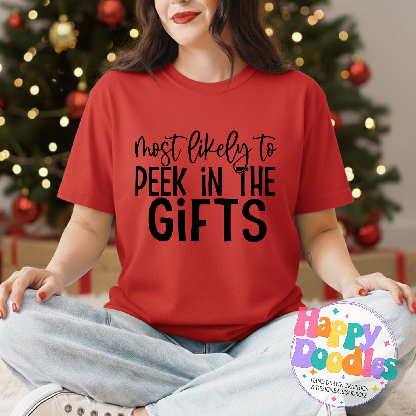 Most Likely Peek in Gifts SVG | Funny Christmas Shirt Cut File for Cricut & Silhouette - Happy Doodles Designs