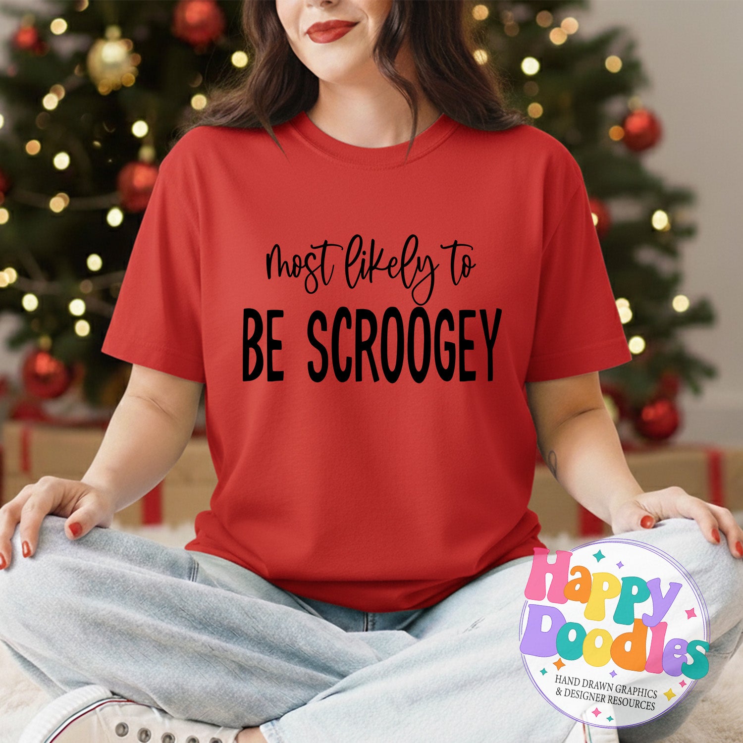 Most Likely to Be Scroogey SVG | Funny Christmas Shirt Cut File for Cricut & Silhouette - Happy Doodles Designs