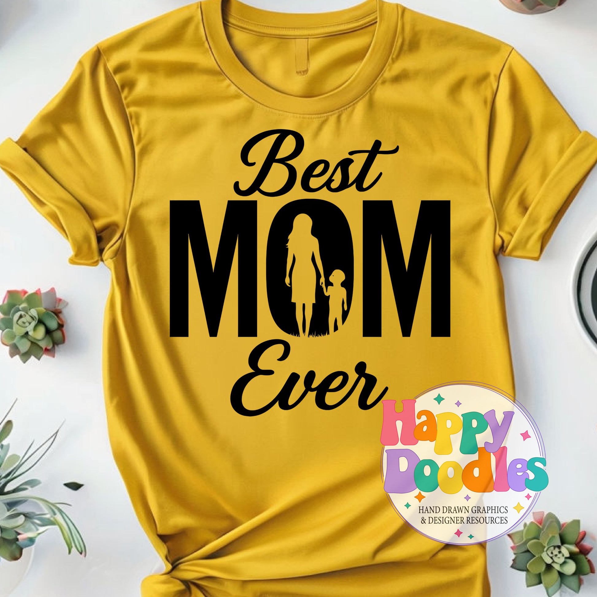 Best Mom Ever DIY Printable T-Shirt Design - Happy Doodles Designs