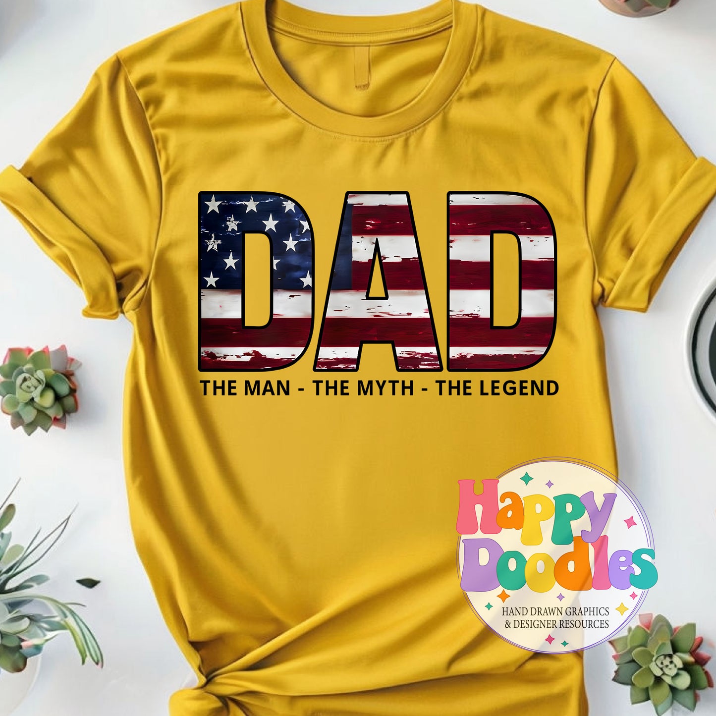 Dad Man Myth Legand Flag DIY Printable T-Shirt Design - Happy Doodles Designs