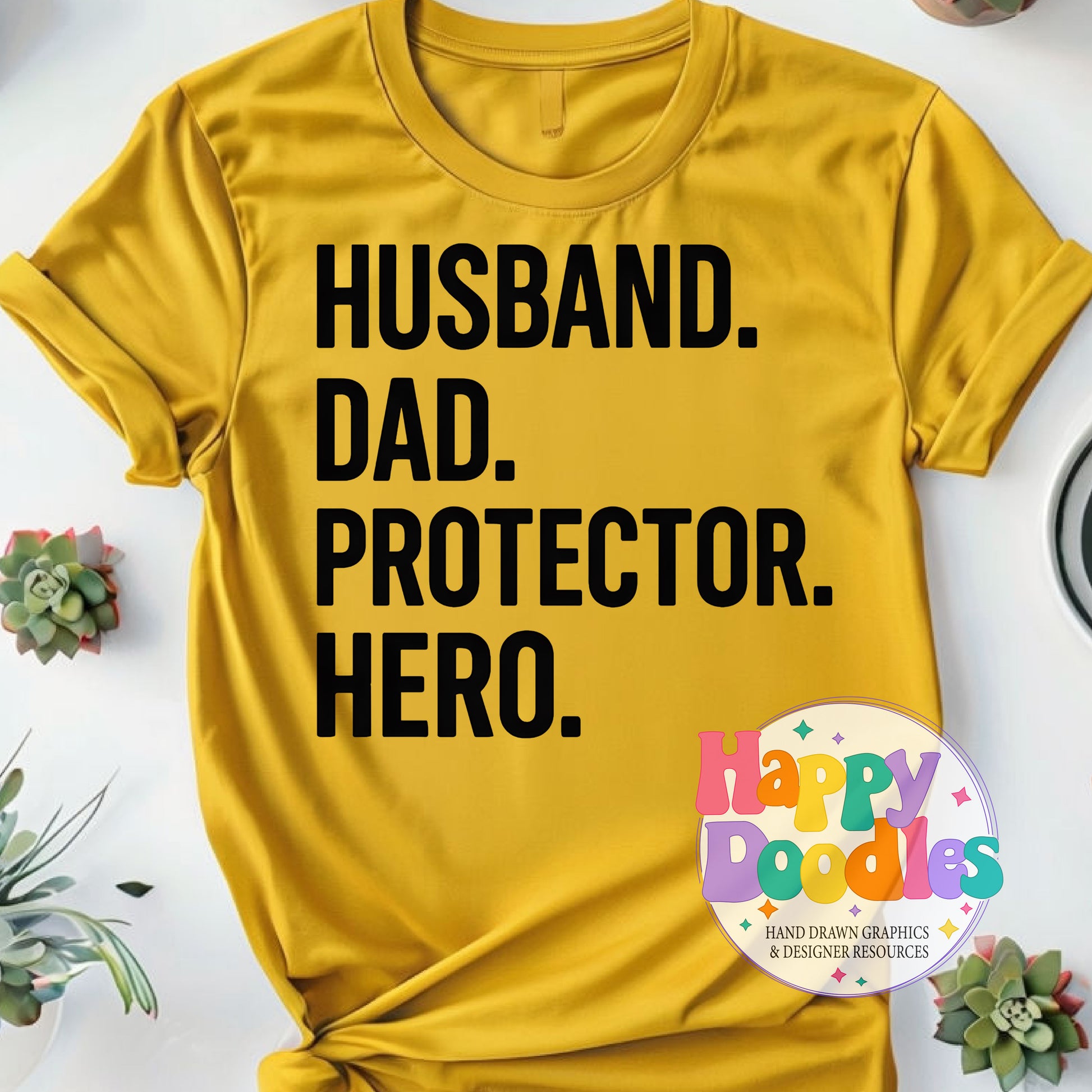Husband Dad Protector Hero T-Shirt Printable PNG Download - Happy Doodles Designs