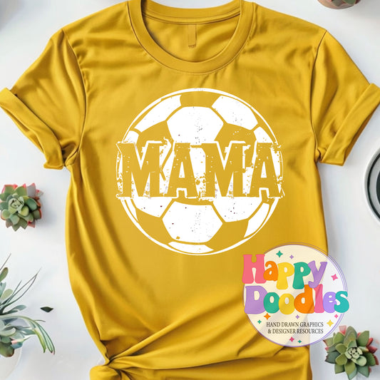 Mama Soccer Distressed Printable PNG T-Shirt Design - Happy Doodles Designs