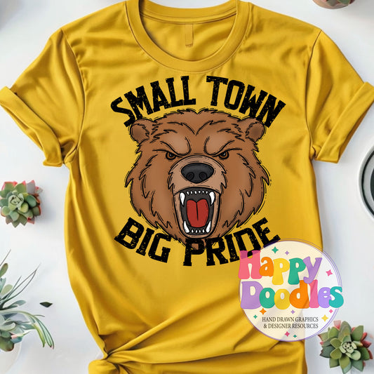 Small Town Big Pride Brown Bear Printable PNG Design - Happy Doodles Designs