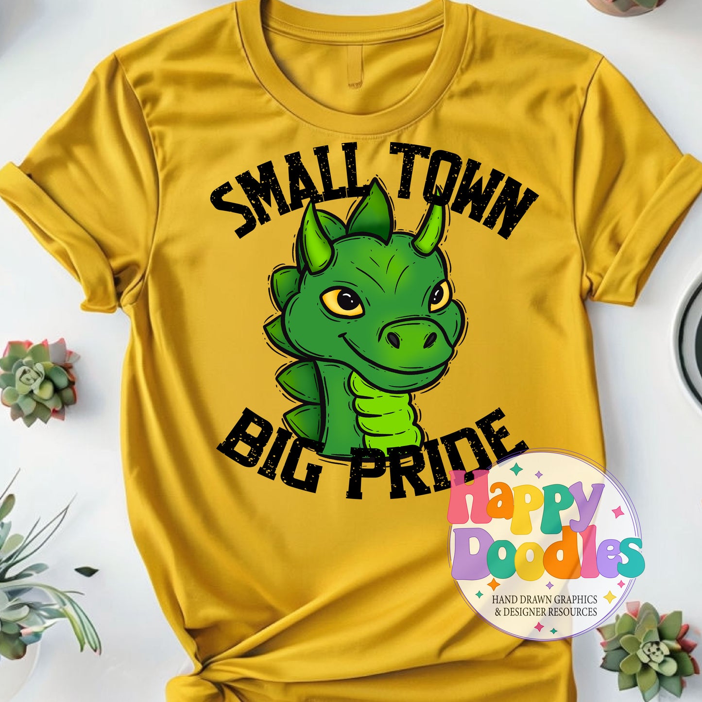Small Town Big Pride Cute Dragon Printable PNG Design - Happy Doodles Designs