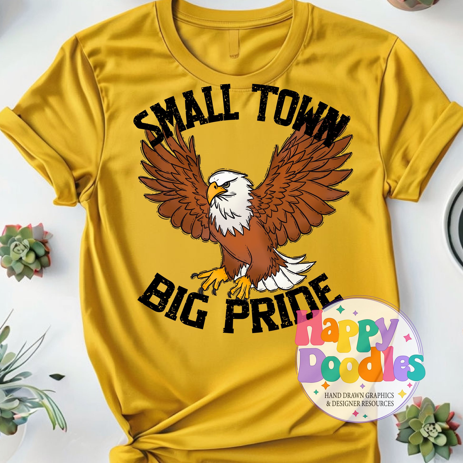 Small Town Big Pride Eagles T-Shirt Printable PNG - Happy Doodles Designs