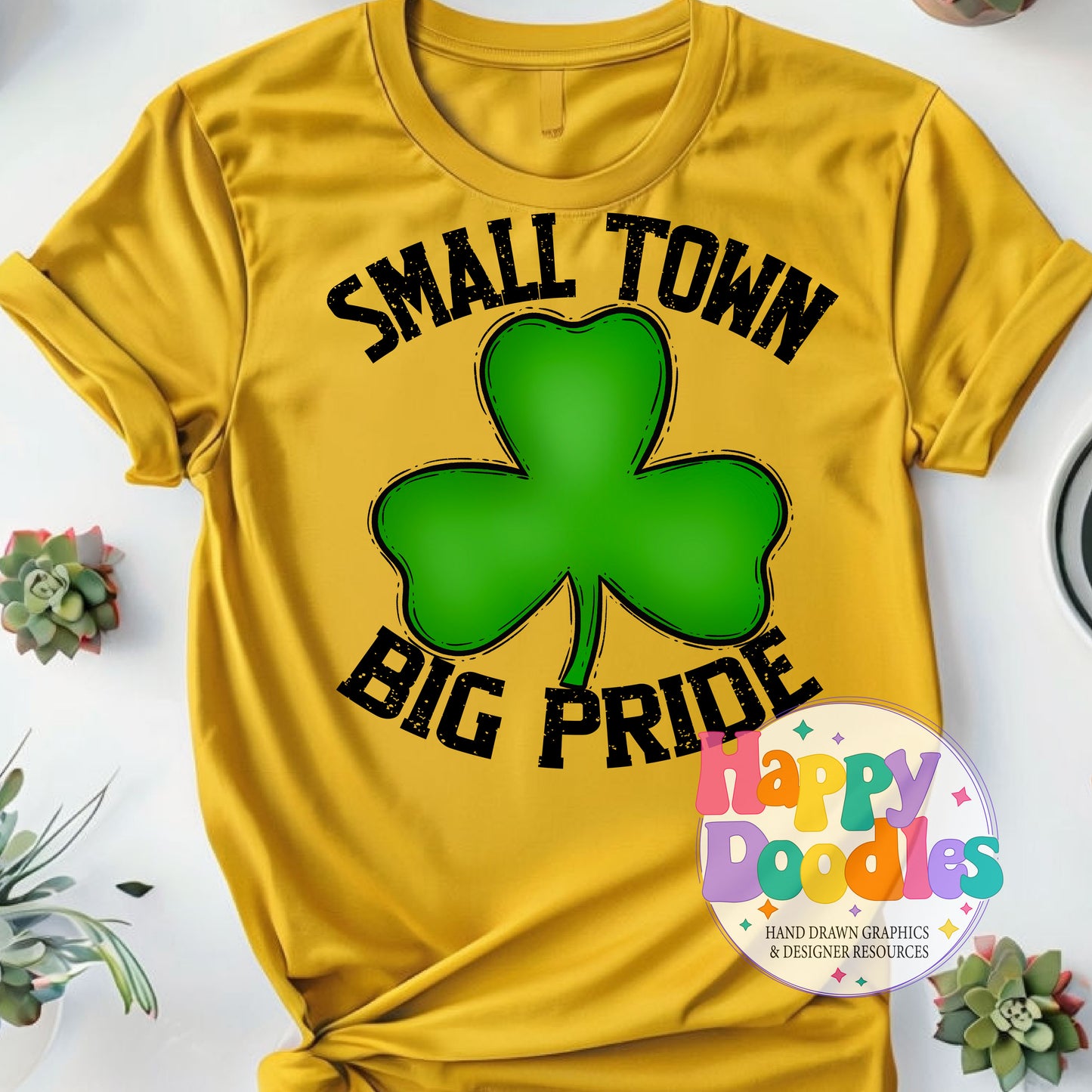 Small Town Big Pride Shamrock Printable PNG Design - Happy Doodles Designs